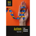 Autism: Your Questions Answered