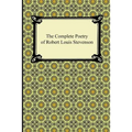 The Complete Poetry of Robert Louis Stevenson