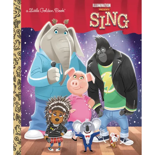 Illumination's Sing Little Golden Book