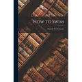 How to Swim