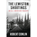 The Lewiston Shootings