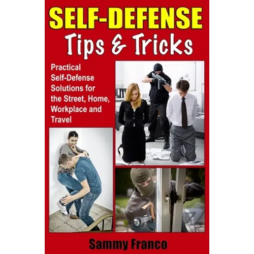 Self Defense Tips and Tricks