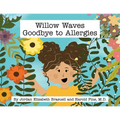 Willow Waves Goodbye to Allergies