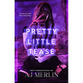 Pretty Little Tease
