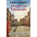 Danger in Edinburgh