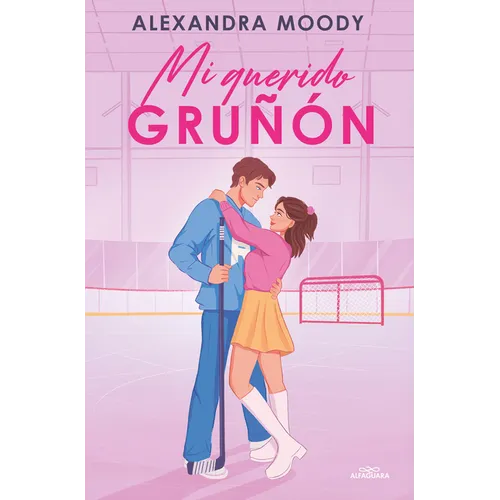 Mi Querido Gruñón / Grumpy Darling