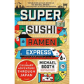 Super Sushi Ramen Express