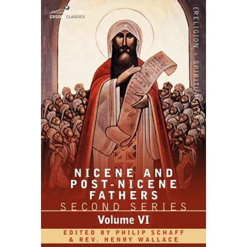 Nicene and Post-Nicene Fathers: Second Series, Volume VI Jerome: Letters and Select Works