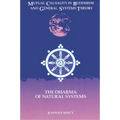 Mutual Causality in Buddhism and General Systems Theory: The Dharma of Natural Systems