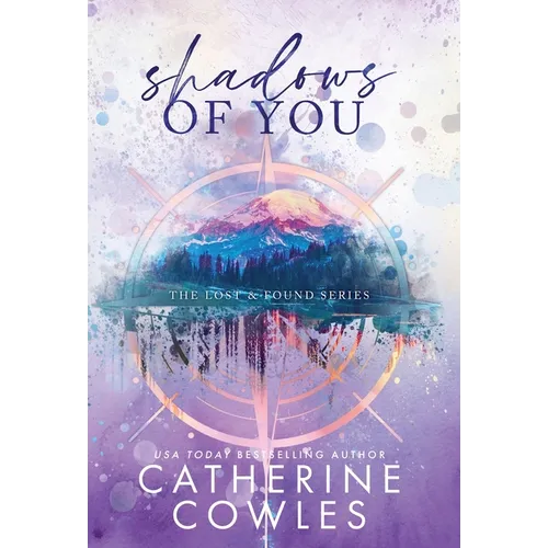 Shadows of You