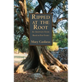 Ripped at the Root