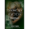Unholy Gods: Mastering Her