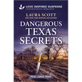Dangerous Texas Secrets