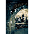 A Tale of Two Murders