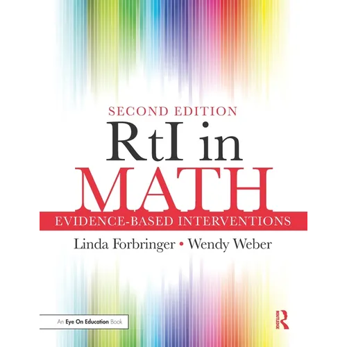 Rti in Math: Evidence-Based Interventions