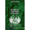 Beyond the Conspiracy: Unmasking the invisible world government