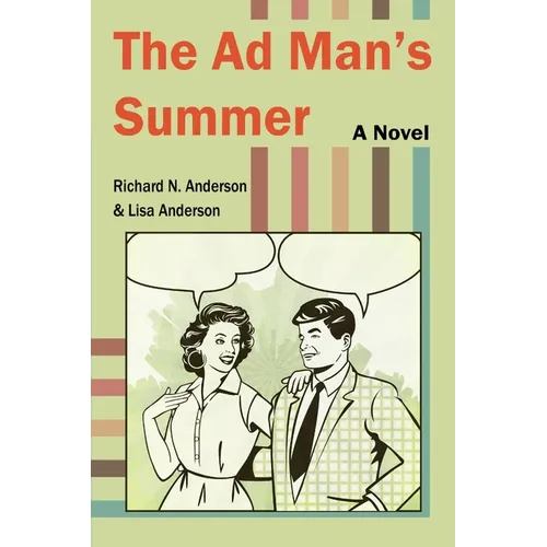 The Ad Man's Summer