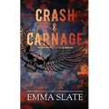 Crash & Carnage