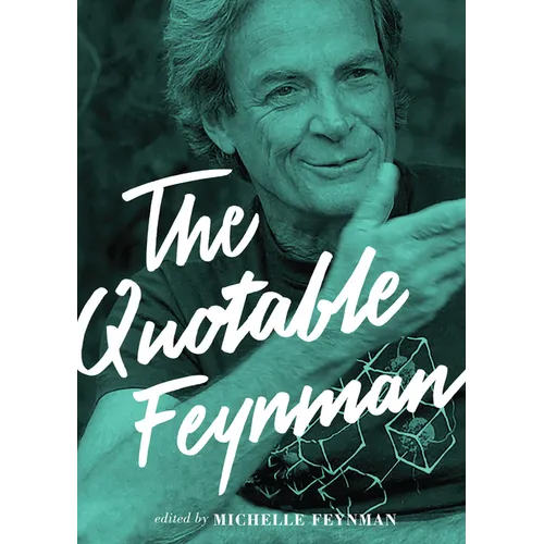 The Quotable Feynman