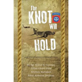 The Knot Will Hold: For the 320th