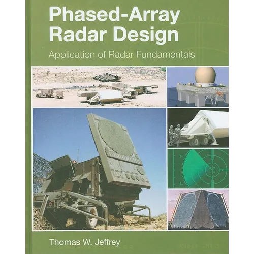 Phased-Array Radar Design: Application of Radar Fundamentals
