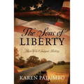 The Sons of Liberty: Men Who Changed History
