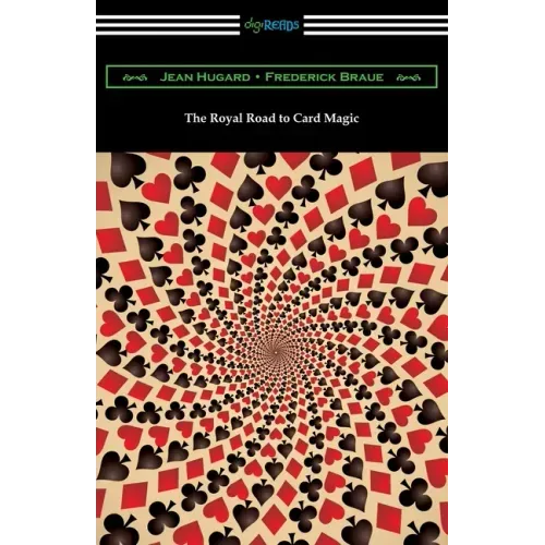 The Royal Road to Card Magic