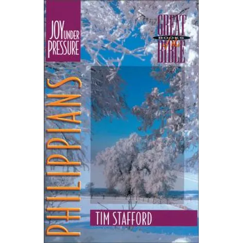 Philippians: Joy Under Pressure