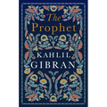 The Prophet: Annotated Edition with Illustrations