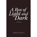 A Box of Light and Dark