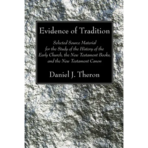 Evidence of Tradition