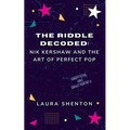 The Riddle Decoded: Nik Kershaw and the Art of Perfect Pop