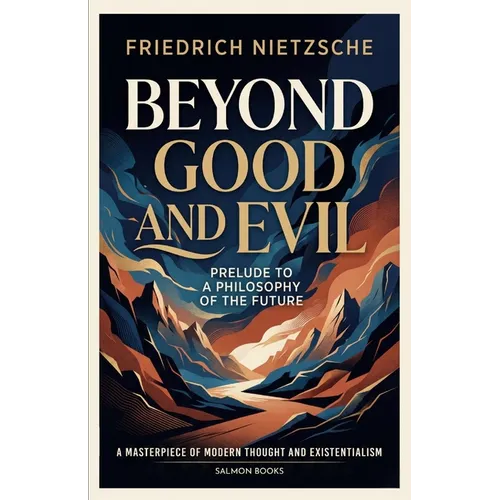 Beyond Good and Evil