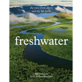 Freshwater: The View from Above and the Life Below