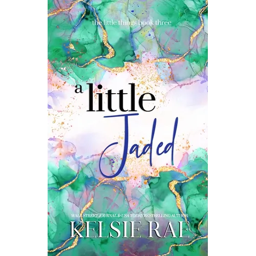 A Little Jaded