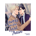 Lovers on the Last Train