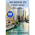 Murder in Chicago: Northwest Cozy Mystery Series