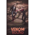 Venom Bound (Blood Tethered #2, PAPERBACK)