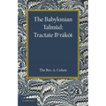 The Babylonian Talmud: Translated Into English for the First Time, with Introduction, Commentary, Glossary and Indices