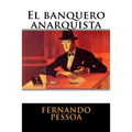 El banquero anarquista