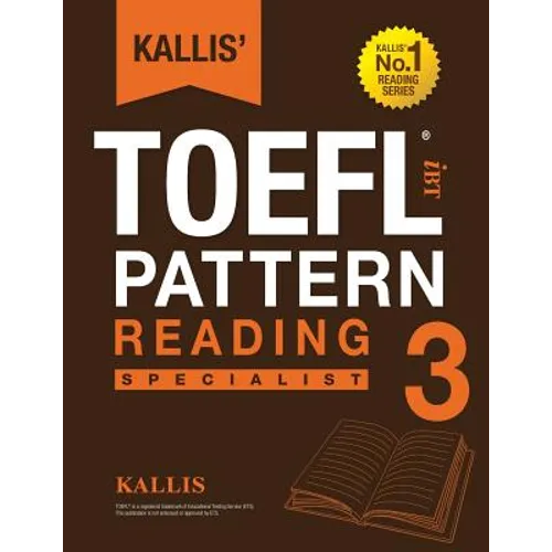 KALLIS' iBT TOEFL Pattern Reading 3: Specialist