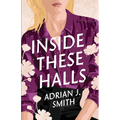 Inside These Halls