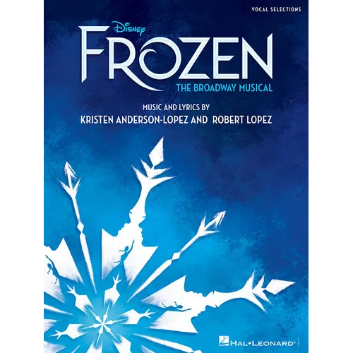 Disney's Frozen - The Broadway Musical: Vocal Selections