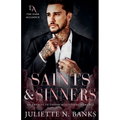 Saints & Sinners - An Enemies to Lovers Billionaire Romance