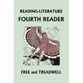 Reading-Literature: Fourth Reader: Black and White Edition (Yesterday's Classics)