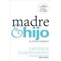 The Madre E Hijo: El Efecto Respeto