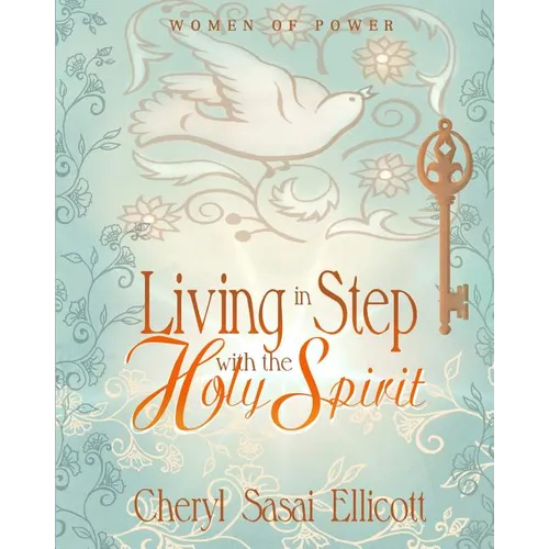 Living in Step with the Holy Spirit