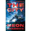 The City: Neon Shadows