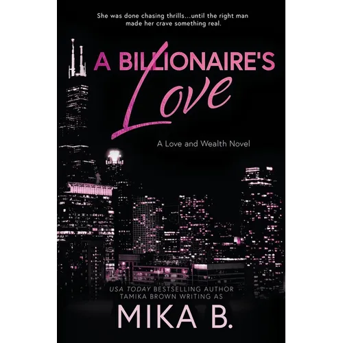 A Billionaire's Love: A Billionaire African American Romance