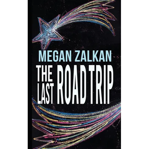 The Last Road Trip